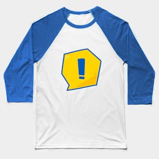 Exclamation mark Baseball T-Shirt